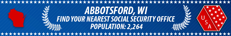 Social Security Offices in Abbotsford, Wisconsin Abbotsford, WI Social Security Offices