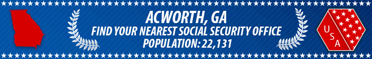 Social Security Offices in Acworth, Georgia Acworth, GA Social Security Offices