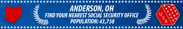 Social Security Offices in Anderson, Ohio Anderson, OH Social Security Offices