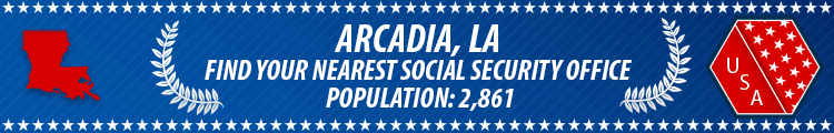 Arcadia, LA Social Security Offices