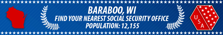 Social Security Offices in Baraboo, Wisconsin Baraboo, WI Social Security Offices