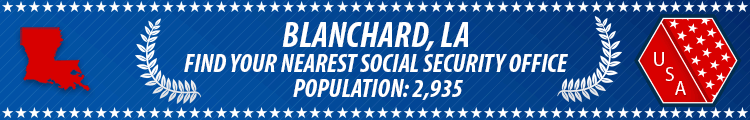 Blanchard, LA Social Security Offices