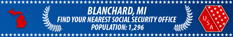 Blanchard, MI Social Security Offices