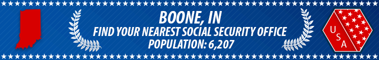 Social Security Offices in Boone, Indiana Boone, IN Social Security Offices