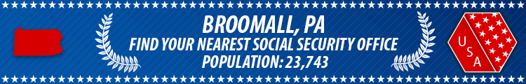 Broomall, PA Social Security Offices