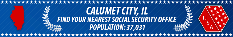 Calumet City, IL Social Security Offices