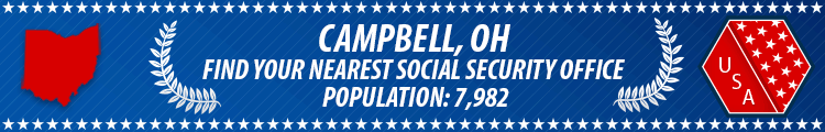 Social Security Offices in Campbell, Ohio Campbell, OH Social Security Offices