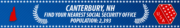 Social Security Offices in Canterbury, New Hampshire Canterbury, NH Social Security Offices