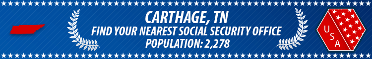 Social Security Offices in Carthage, Tennessee Carthage, TN Social Security Offices
