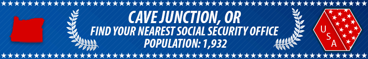 Cave Junction, OR Social Security Offices