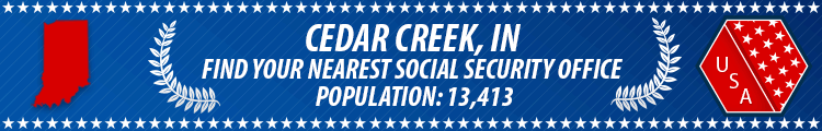 Cedar Creek, IN Social Security Offices