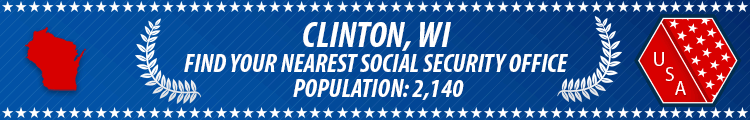 Social Security Offices in Clinton, Wisconsin Clinton, WI Social Security Offices