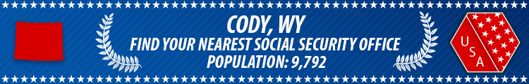 Social Security Offices in Cody, Wyoming Cody, WY Social Security Offices