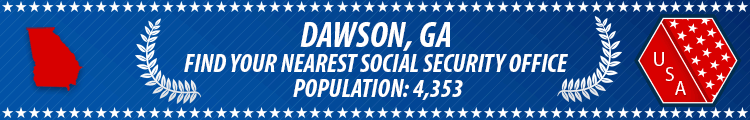 Social Security Offices in Dawson, Georgia Dawson, GA Social Security Offices