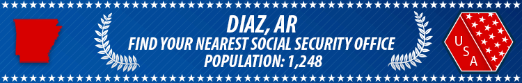 Social Security Offices in Diaz, Arkansas Diaz, AR Social Security Offices