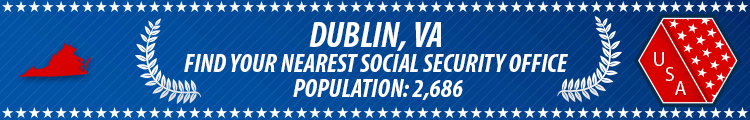 Social Security Offices in Dublin, Virginia Dublin, VA Social Security Offices