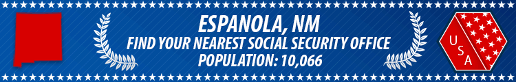 Social Security Offices in Espanola, New Mexico Espanola, NM Social Security Offices