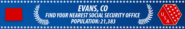Evans, CO Social Security Offices