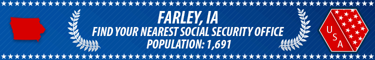Farley, IA Social Security Offices