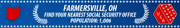 Social Security Offices in Farmersville, Ohio Farmersville, OH Social Security Offices