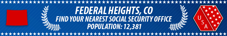 Social Security Offices in Federal Heights, Colorado Federal Heights, CO Social Security Offices