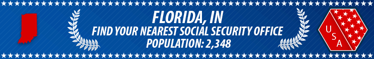 Social Security Offices in Florida, Indiana Florida, IN Social Security Offices