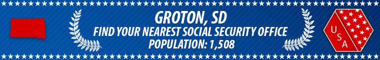 Social Security Offices in Groton, South Dakota Groton, SD Social Security Offices