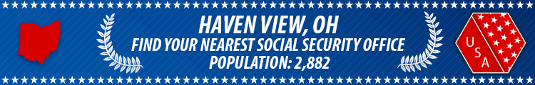 Social Security Offices in Haven View, Ohio Haven View, OH Social Security Offices