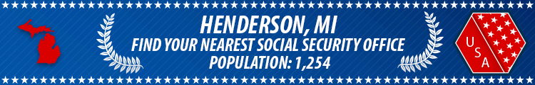 Social Security Offices in Henderson, Michigan Henderson, MI Social Security Offices