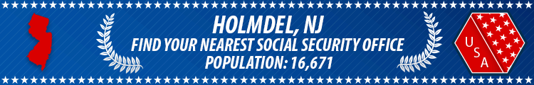 Social Security Offices in Holmdel, New Jersey Holmdel, NJ Social Security Offices