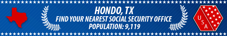 Social Security Offices in Hondo, Texas Hondo, TX Social Security Offices