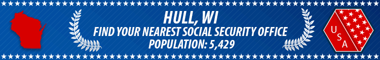 Social Security Offices in Hull, Wisconsin Hull, WI Social Security Offices