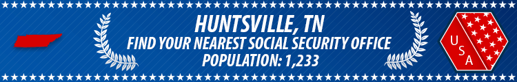 Huntsville, TN Social Security Offices