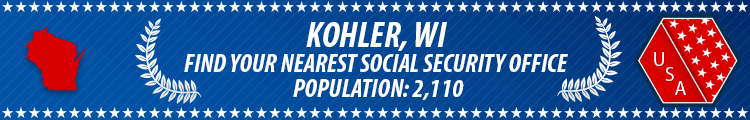 Social Security Offices in Kohler, Wisconsin Kohler, WI Social Security Offices