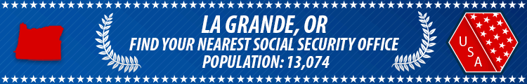 La Grande, OR Social Security Offices