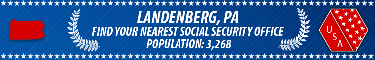 Social Security Offices in Landenberg, Pennsylvania Landenberg, PA Social Security Offices