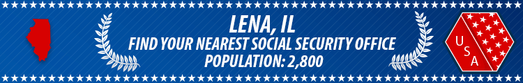 Social Security Offices in Lena, Illinois Lena, IL Social Security Offices