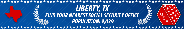 Liberty, TX Social Security Offices