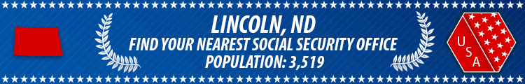 Lincoln, ND Social Security Offices