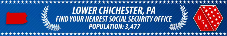 Social Security Offices in Lower Chichester, Pennsylvania Lower Chichester, PA Social Security Offices