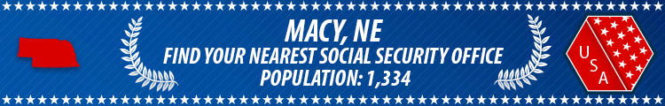 Macy, NE Social Security Offices