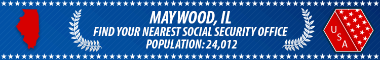 Maywood, IL Social Security Offices
