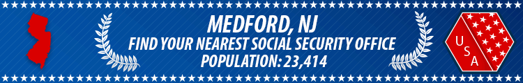 Medford, NJ Social Security Offices
