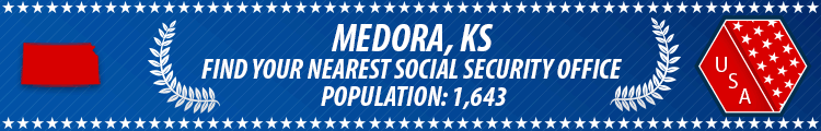 Social Security Offices in Medora, Kansas Medora, KS Social Security Offices