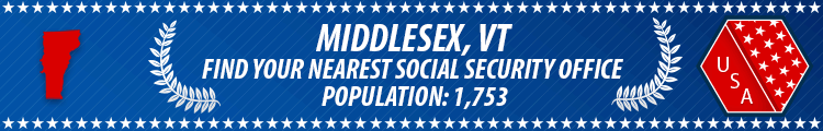 Social Security Offices in Middlesex, Vermont Middlesex, VT Social Security Offices