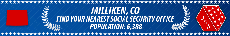 Milliken, CO Social Security Offices
