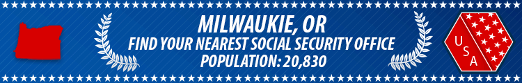 Social Security Offices in Milwaukie, Oregon Milwaukie, OR Social Security Offices