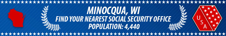 Social Security Offices in Minocqua, Wisconsin Minocqua, WI Social Security Offices
