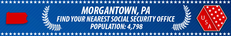 Social Security Offices in Morgantown, Pennsylvania Morgantown, PA Social Security Offices