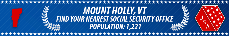 Social Security Offices in Mount Holly, Vermont Mount Holly, VT Social Security Offices